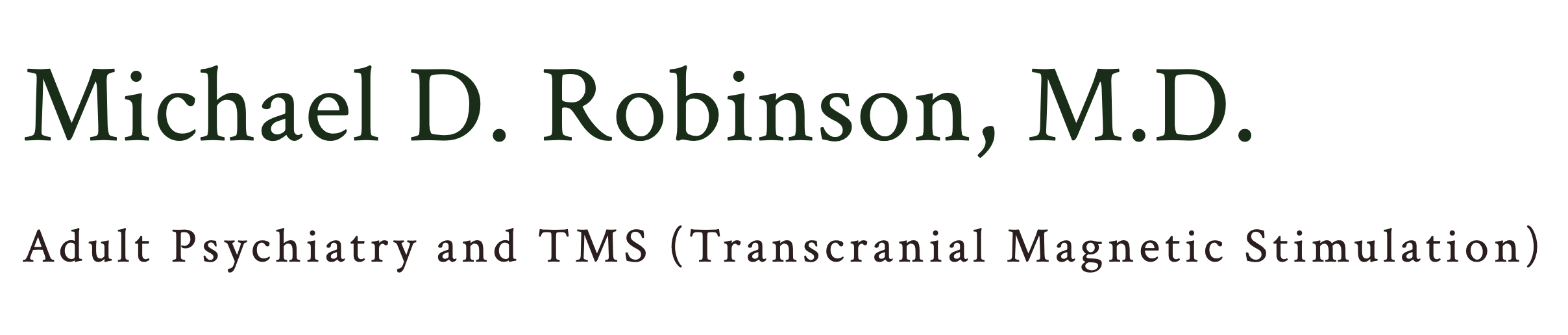Michael D. Robinson, MD – Morristown, NJ